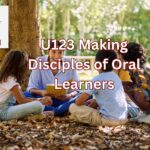 U123 Making Disciples of Oral Learners