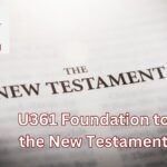U361 Foundation to the New Testament