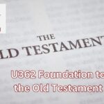 U362 Foundations of the Old Testament