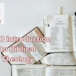 U460 Introduction to Biblical Theology
